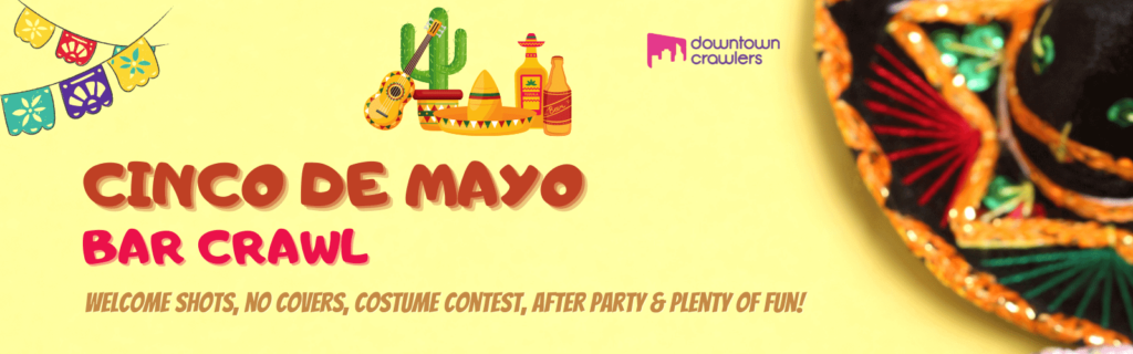 Colorful promotional banner image for Cinco de Mayo bar crawl yellow background and red colors. Text says Cinco de Mayo Bar Crawl in a big, brownish red, bold font.