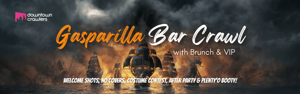 Promotional banner image for a Gasparilla bar crawl. It has a dark background image of pirate ships and says Gasparilla Bar Crawl in big, white and orange, bold italic font.