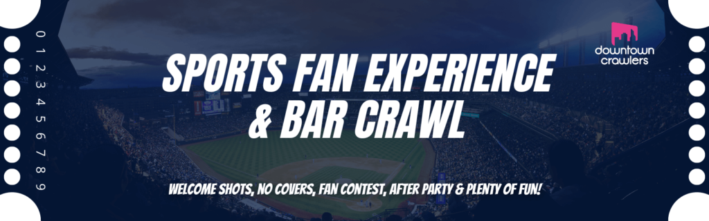 ticket shaped banner with a blue background and white bold text that reads sports fan experience and bar crawl